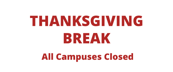 Thanksgiving, all campuses closed